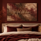 You Feel Like Home artwork in a burgundy bedroom