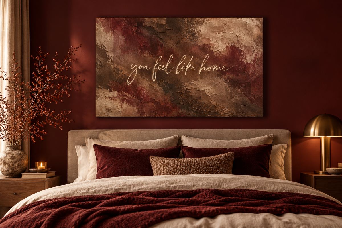 You Feel Like Home artwork in a burgundy bedroom